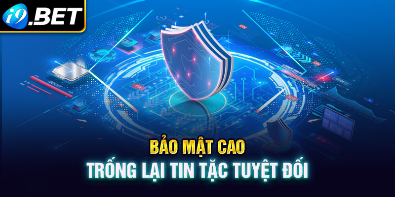  BẢO MẬT I9BET SỬ DỤNG TƯỜNG LỬA NHIỀU LỚP
